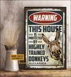 Personalized This House Is Protected By Highly Trained Donkeys Poster