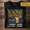 Personalized That&#39;s What I Do I Ride Motorcycle I Drink Beer Shirt