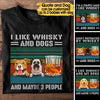 I Like Whisky And Dogs - Personalized Shirt