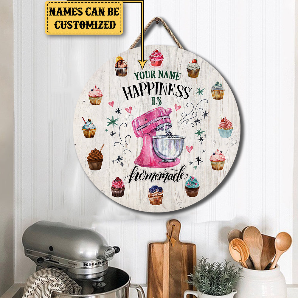 Personalized Happiness Is Homemake Baking Wood Round Sign